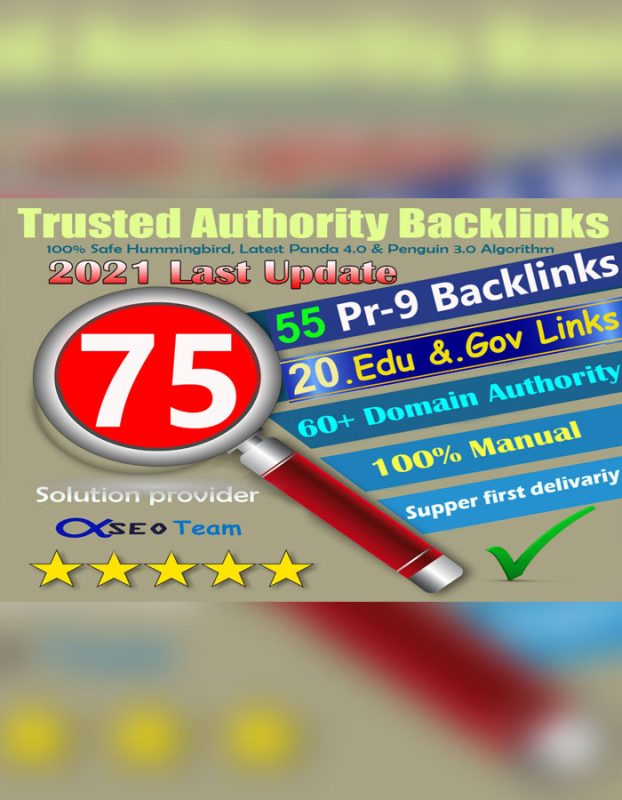 Exclusive Offer-75+ Backlinks 55 PR9 +20 EDU/GOV 80+DA manually Do Safe SEO Increase Google rank for $5